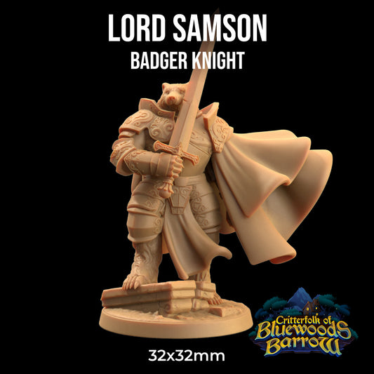 Lord Samson, Badger Knight Lord   32mm, 53mm o 75mm